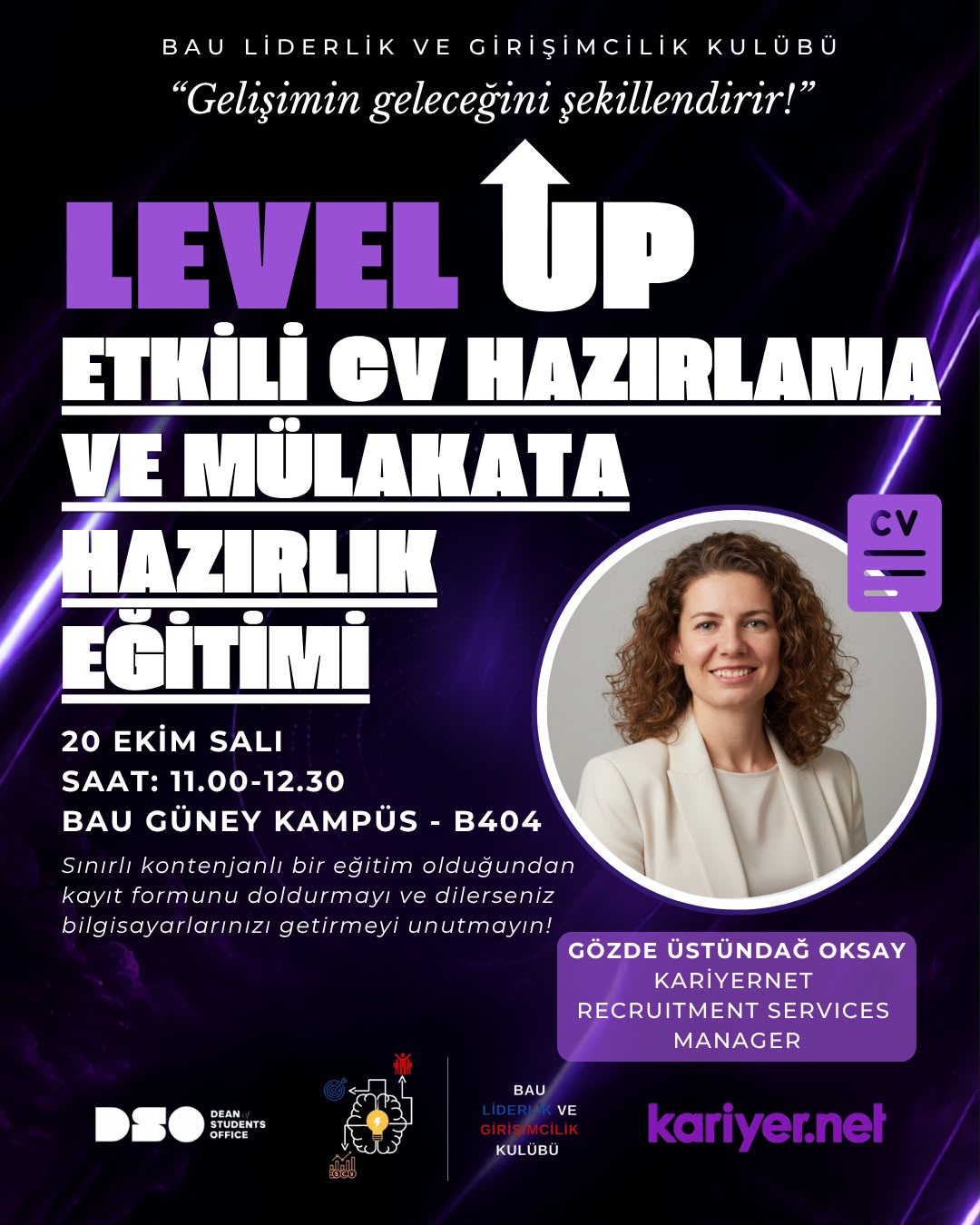 Etkili CV Hazırlama ve Mülakata Hazırlık Eğitimi afişi: Gözde Üstündağ Oksay, 20 Ekim 11.00–12.30, BAU Güney Kampüs B404